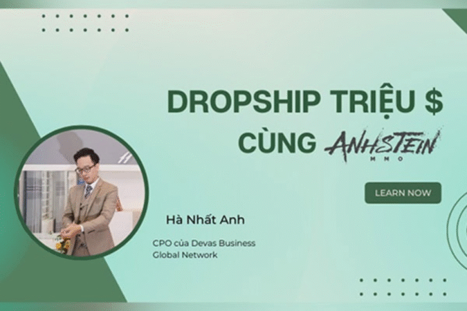 Novaedu (4) Khóa Học Dropship Triệu Đô | Hà Nhất Anh (Anhstein)